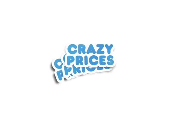 Crazy Prices Glossy Sticker - Image 2