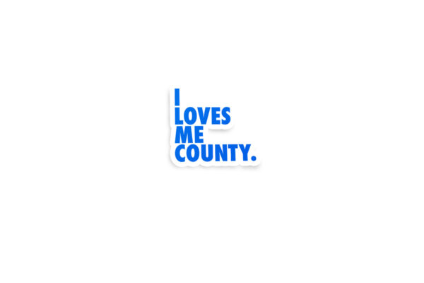 I Loves Me County Waterford Glossy Sticker