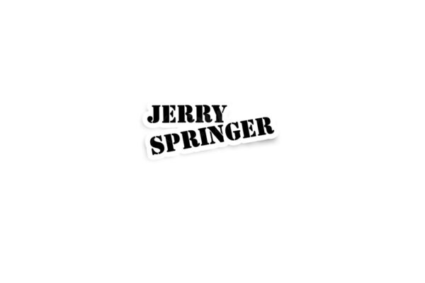 Jerry Springer Glossy Sticker