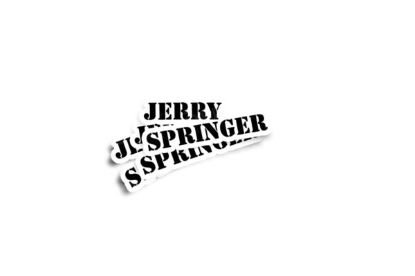 Jerry Springer Glossy Sticker - Image 2