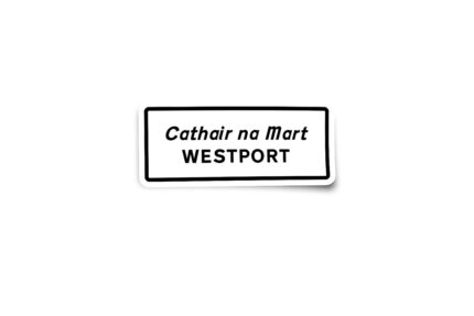Personalised Irish Town or Village Name Sign Glossy Sticker